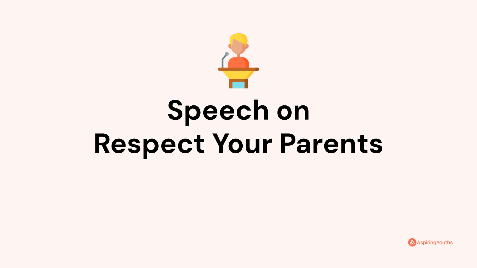 speech on respect for parents