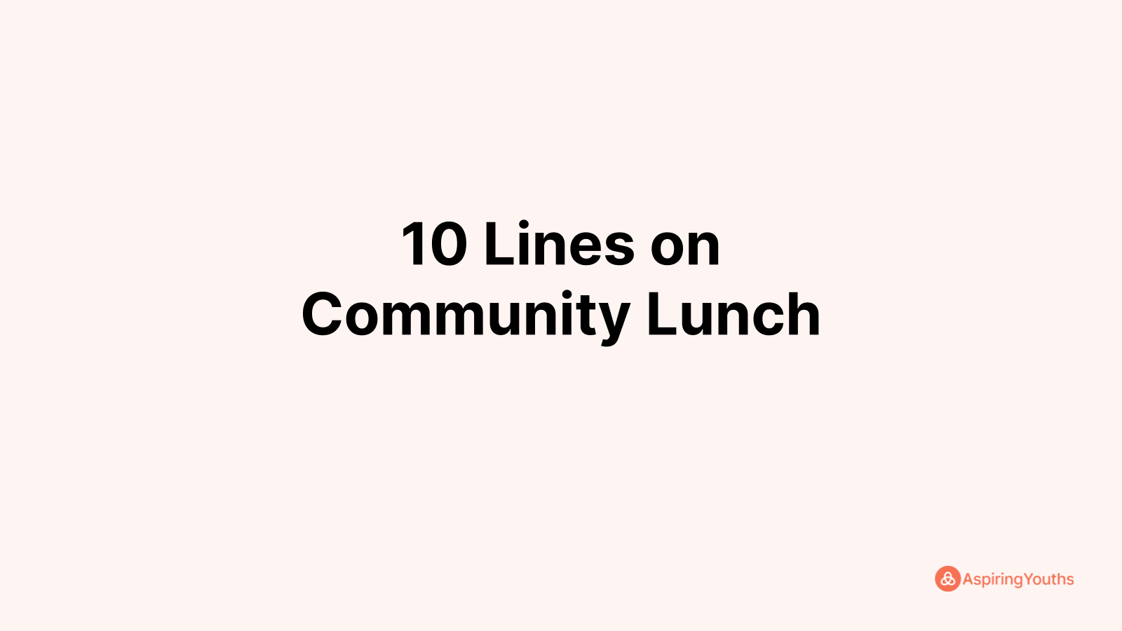 essay on community lunch