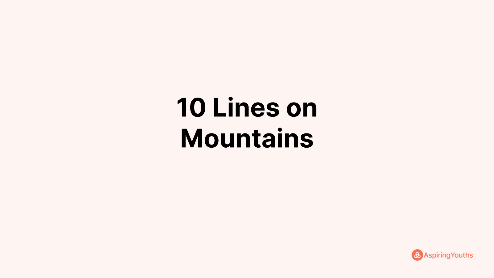 write-10-lines-on-mountains