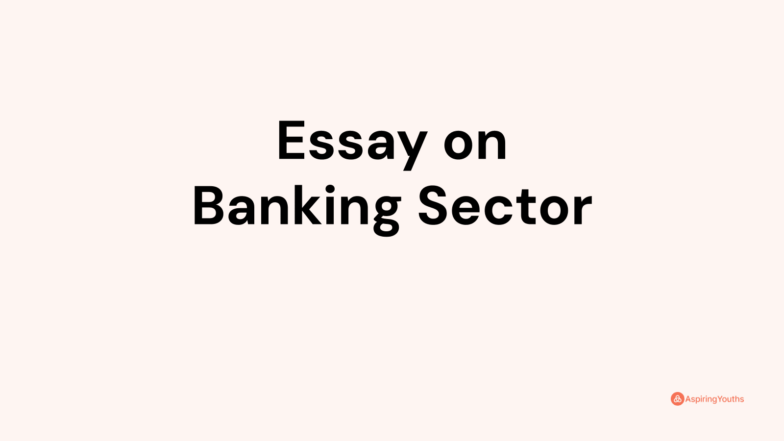 essay in banking sector