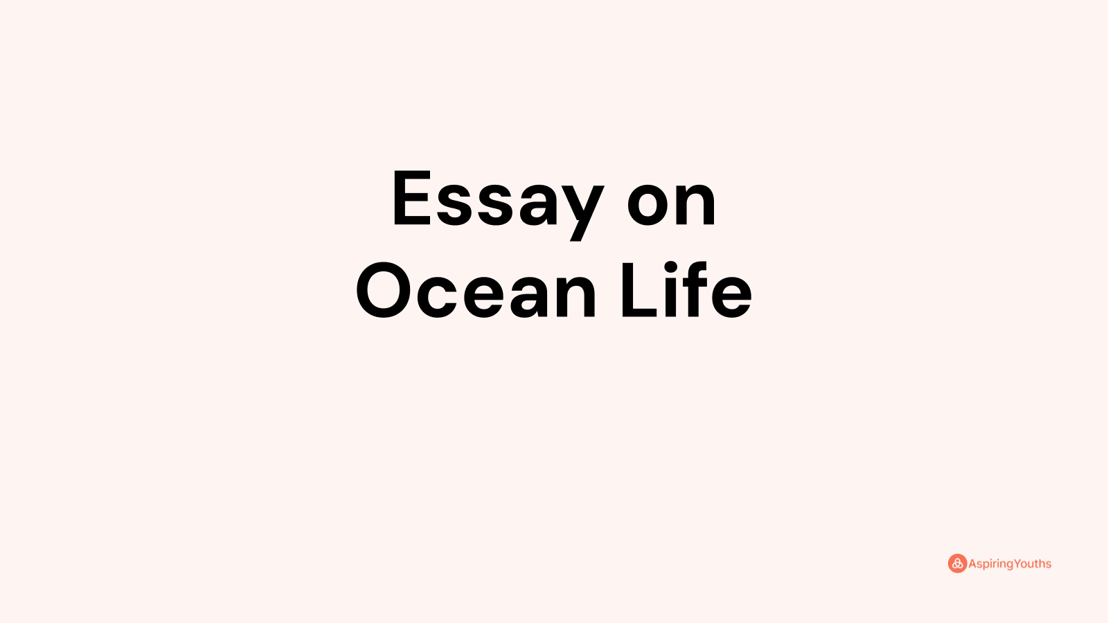 essay about ocean in life