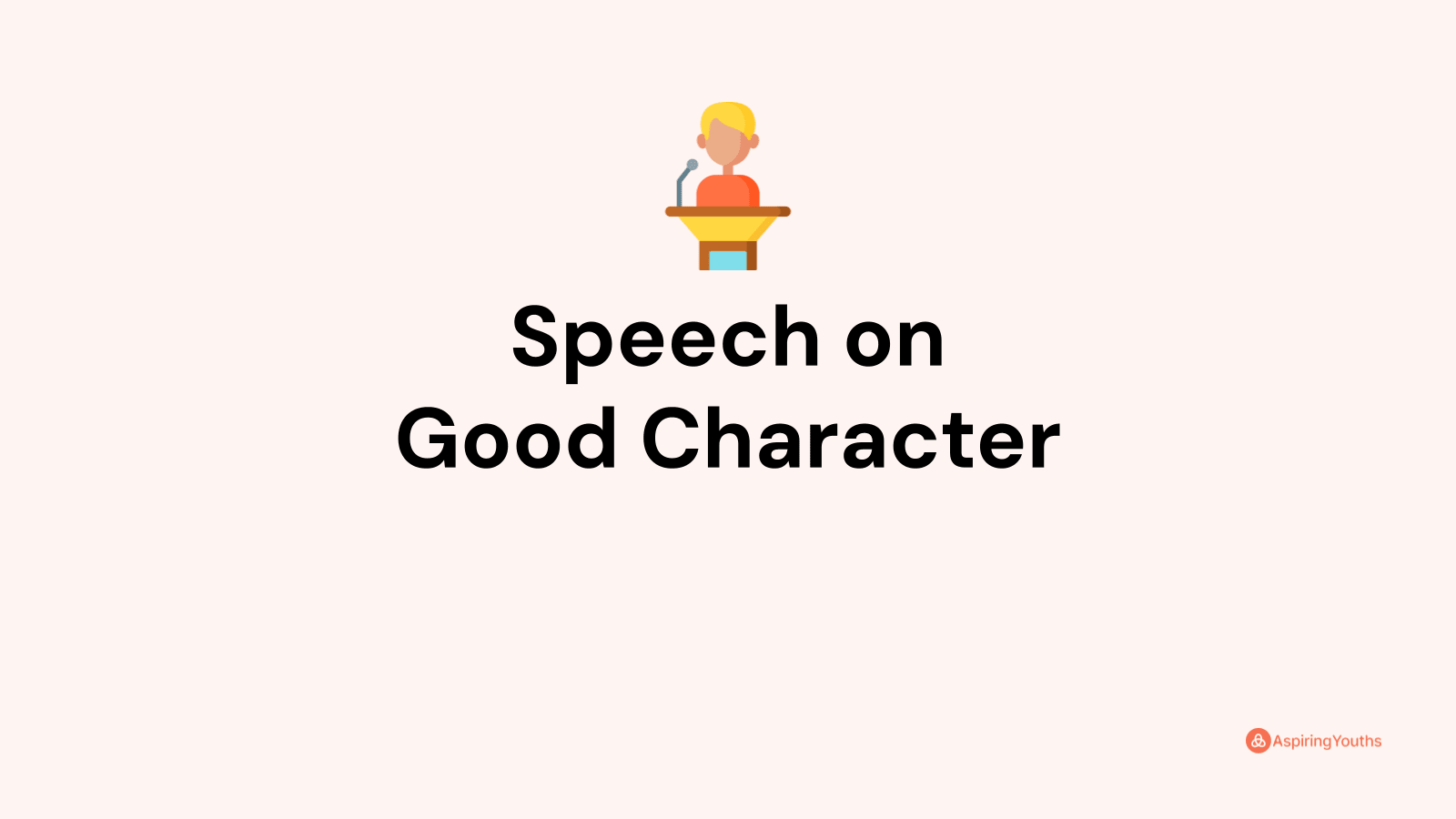 speech-on-good-character