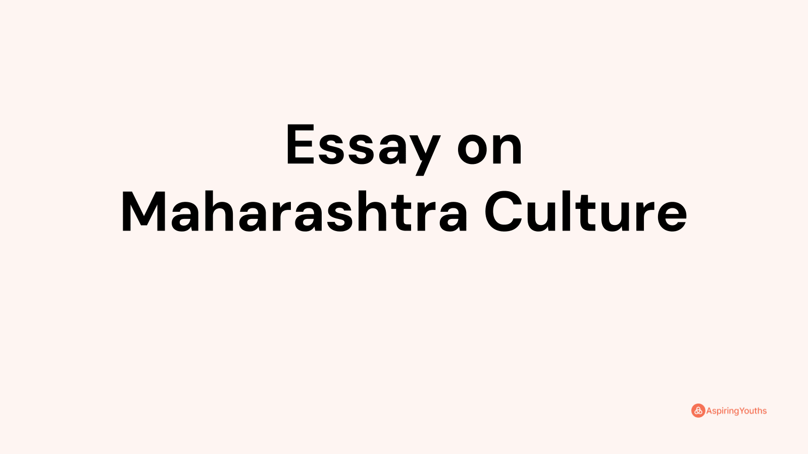essay on culture of maharashtra