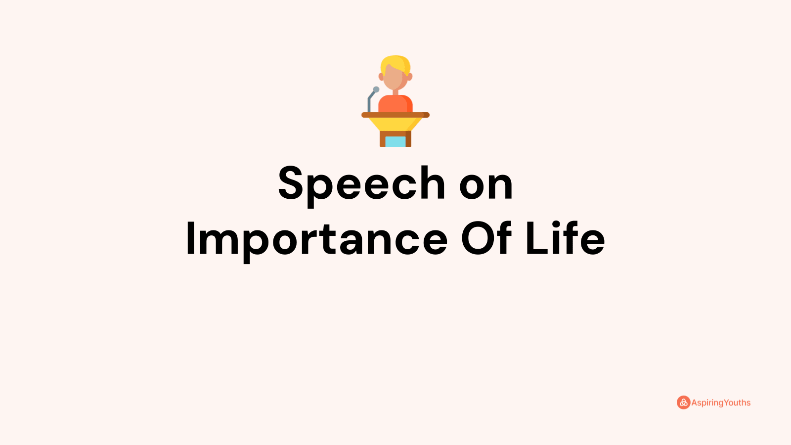 speech-on-importance-of-life