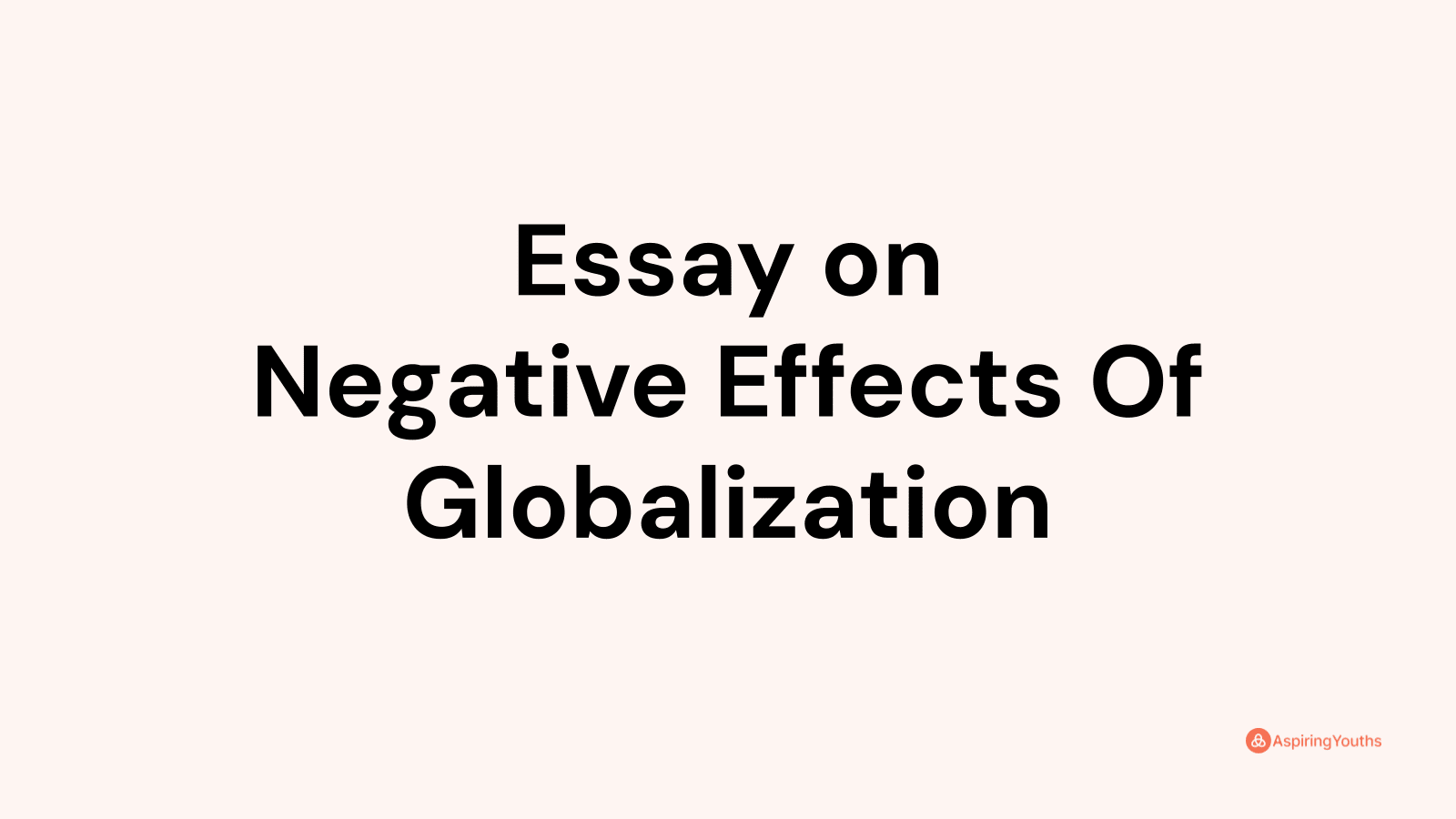 essay on effect of globalisation