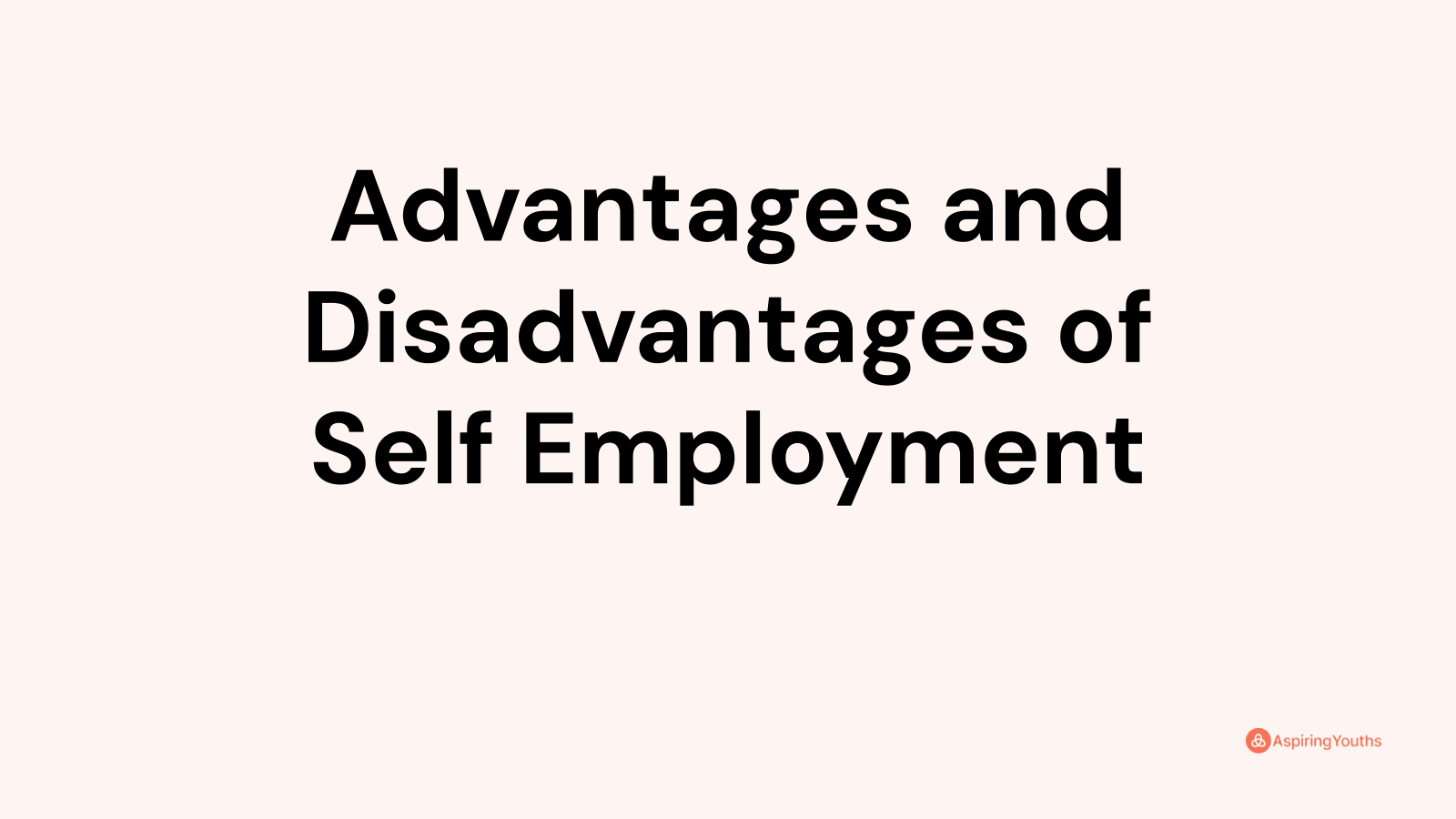 advantages-and-disadvantages-of-self-employment