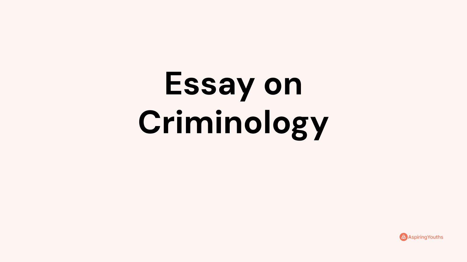 criminology case essay