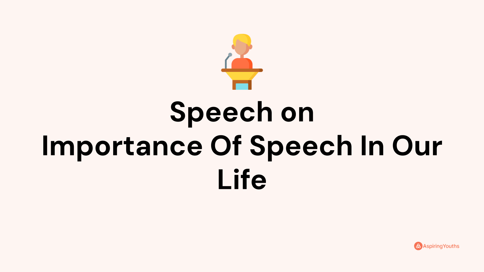 importance of speech writing in daily life