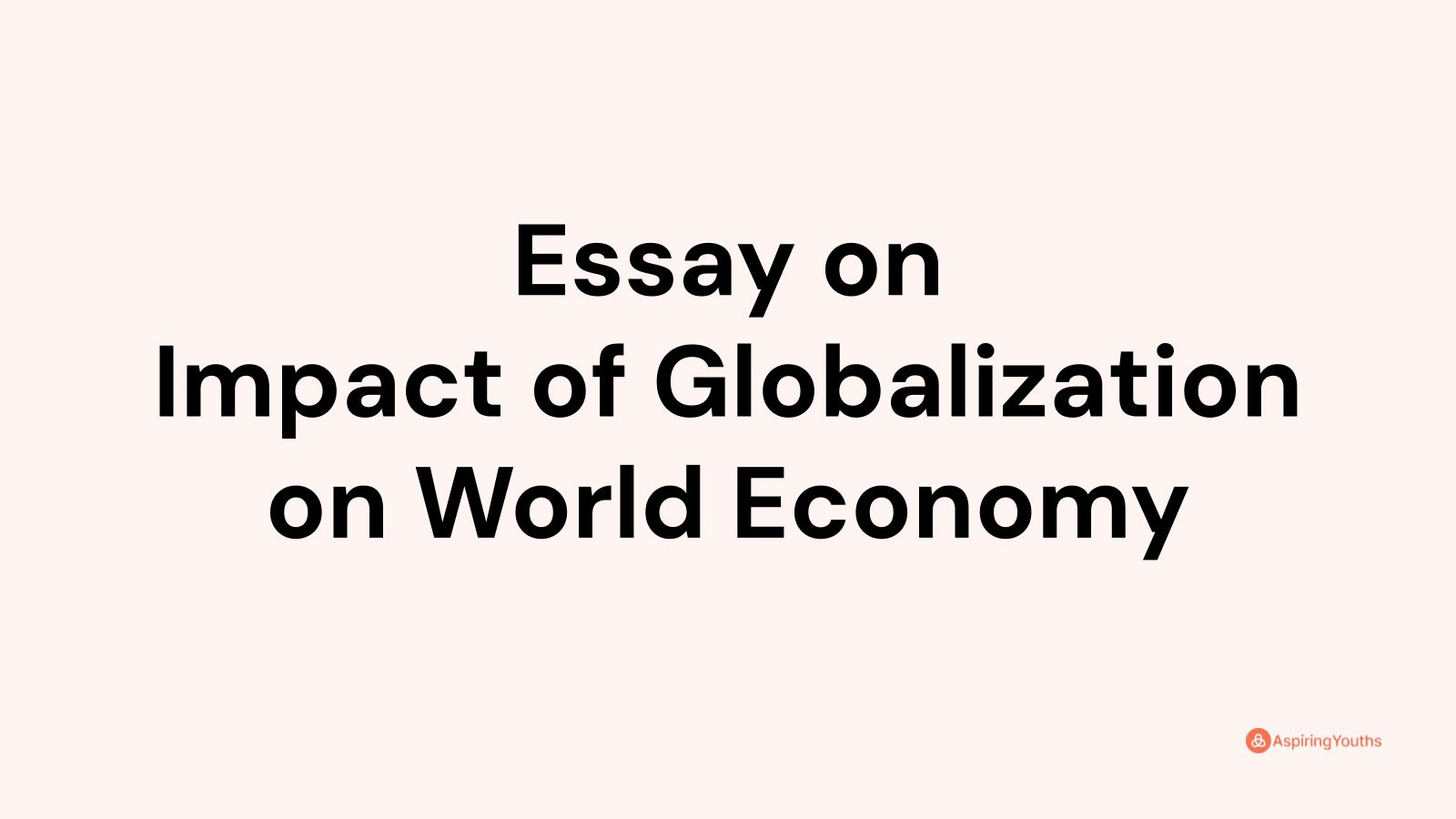 essay on globalization of economy