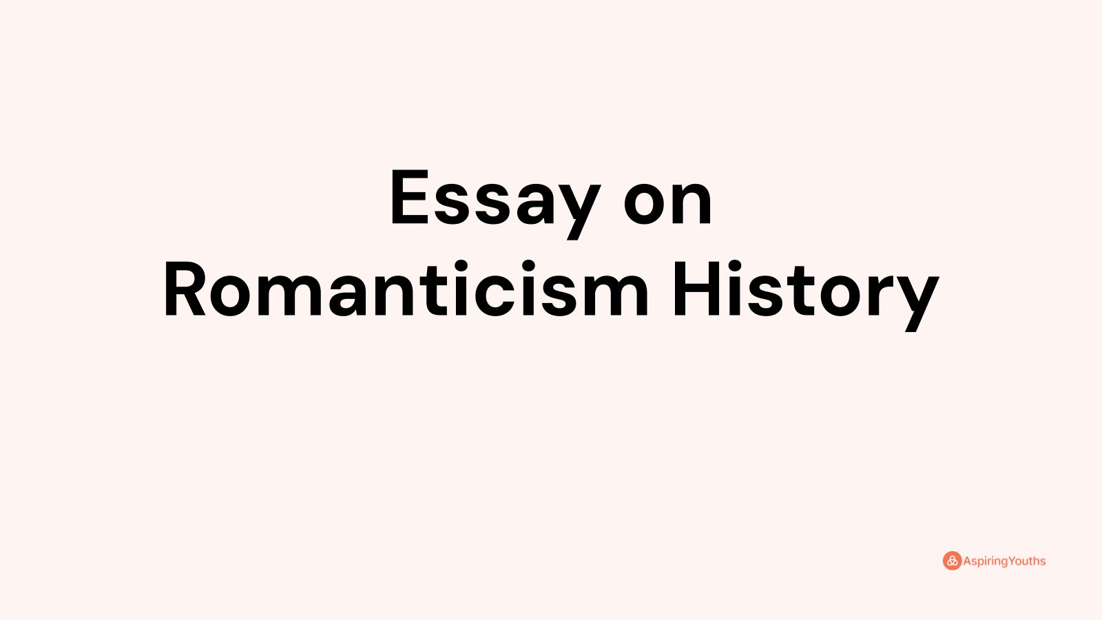 essay on romanticism