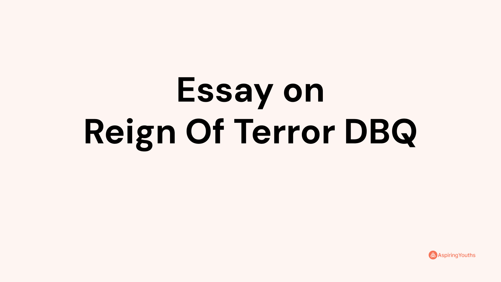 dbq essay reign of terror
