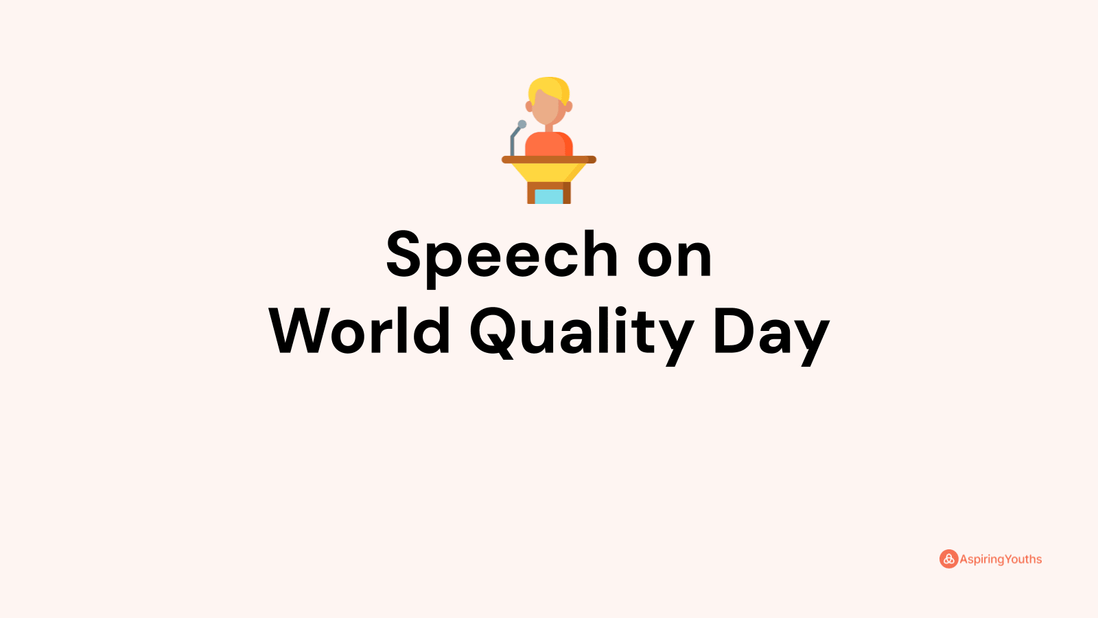 speech on quality day