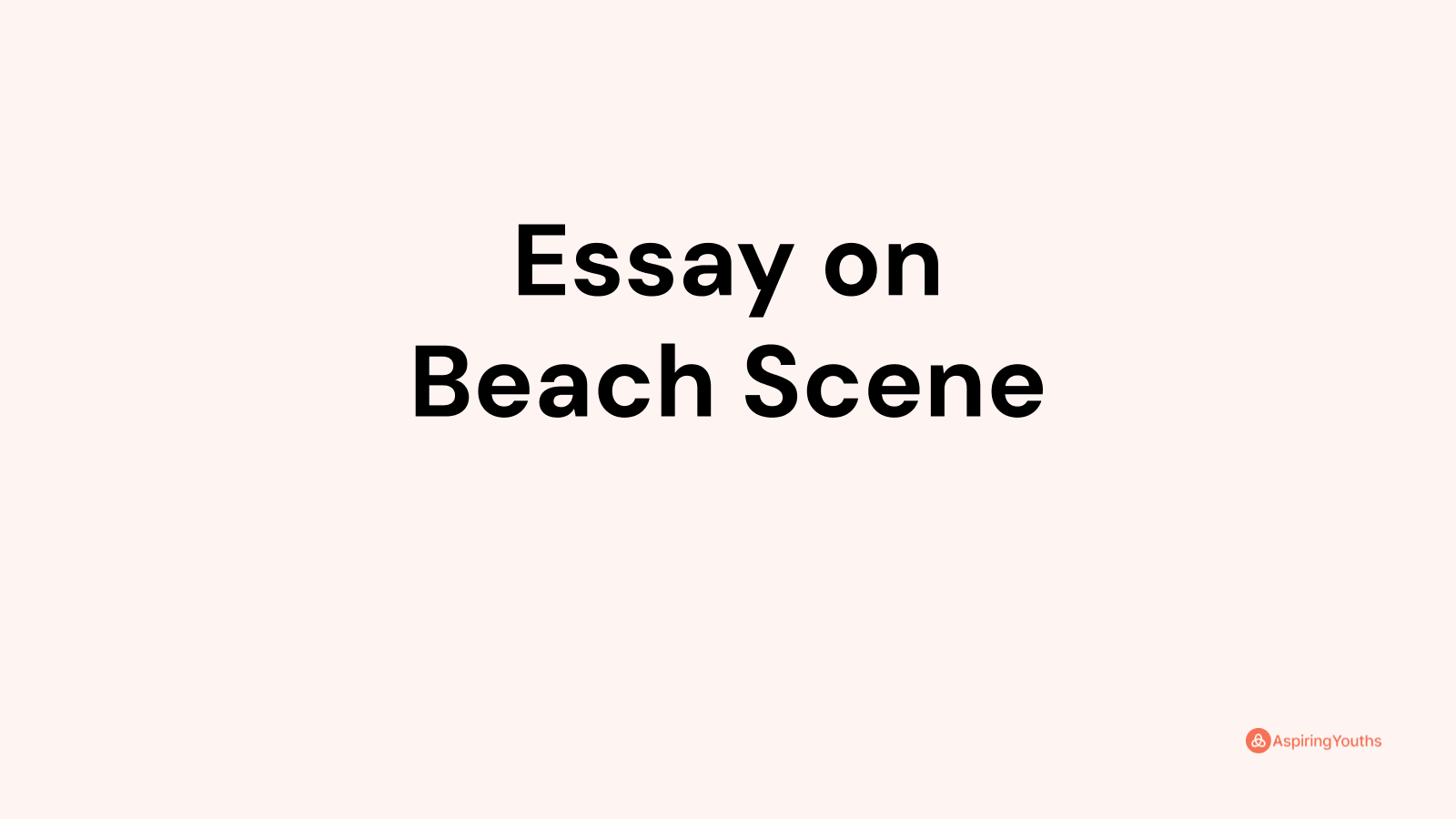 essay review beach