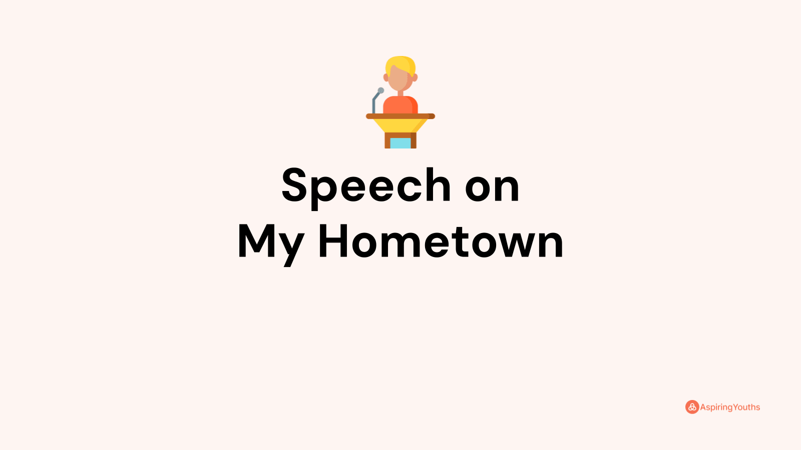 speech-on-my-hometown