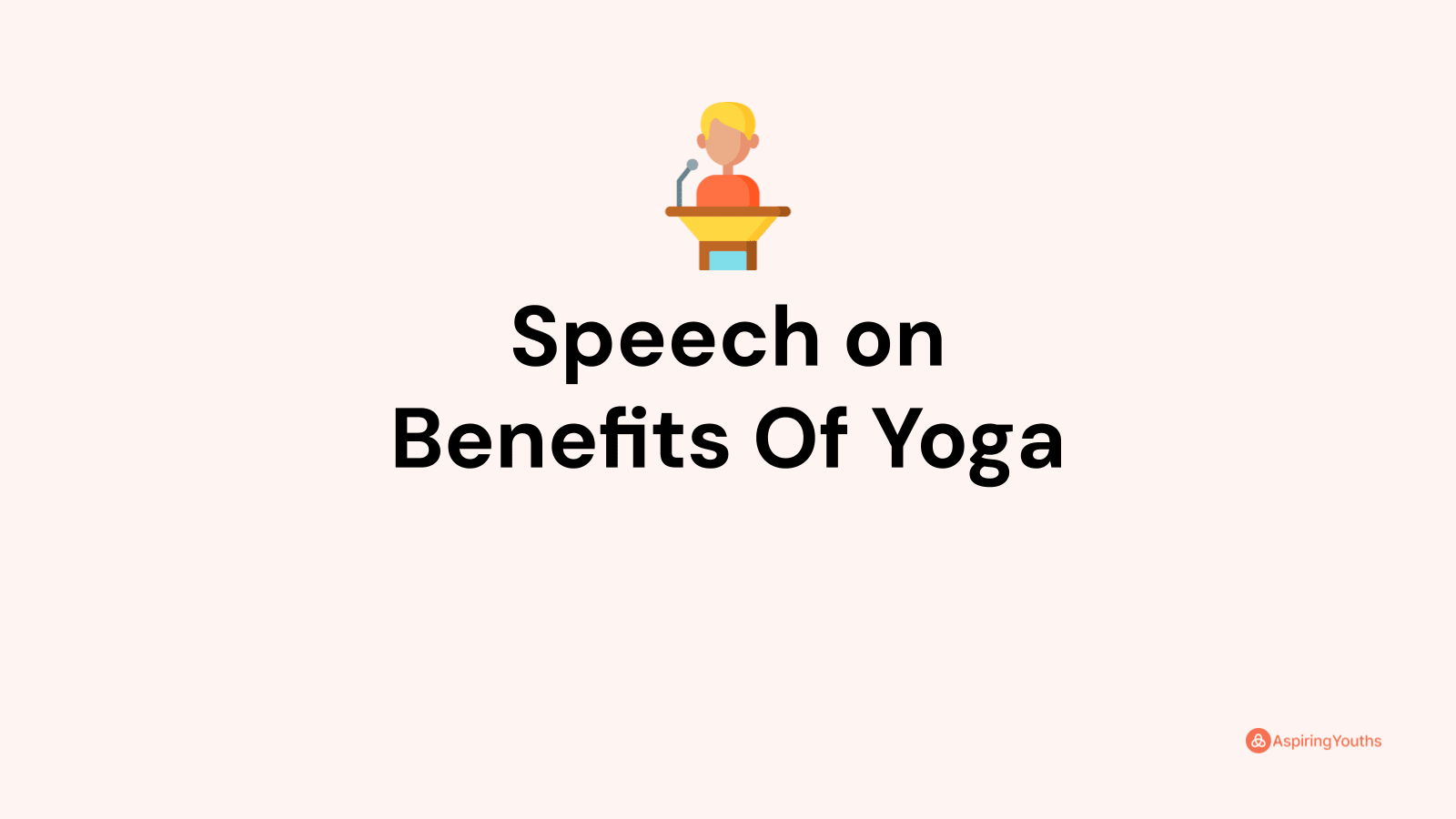 speech on yoga benefits