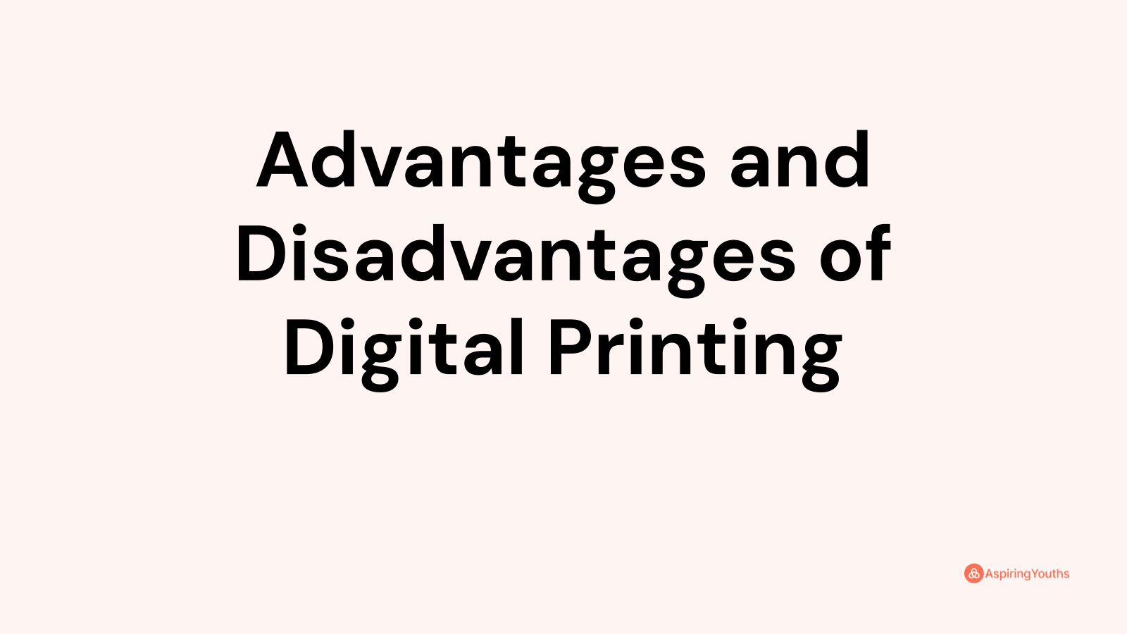 advantages-and-disadvantages-of-digital-printing