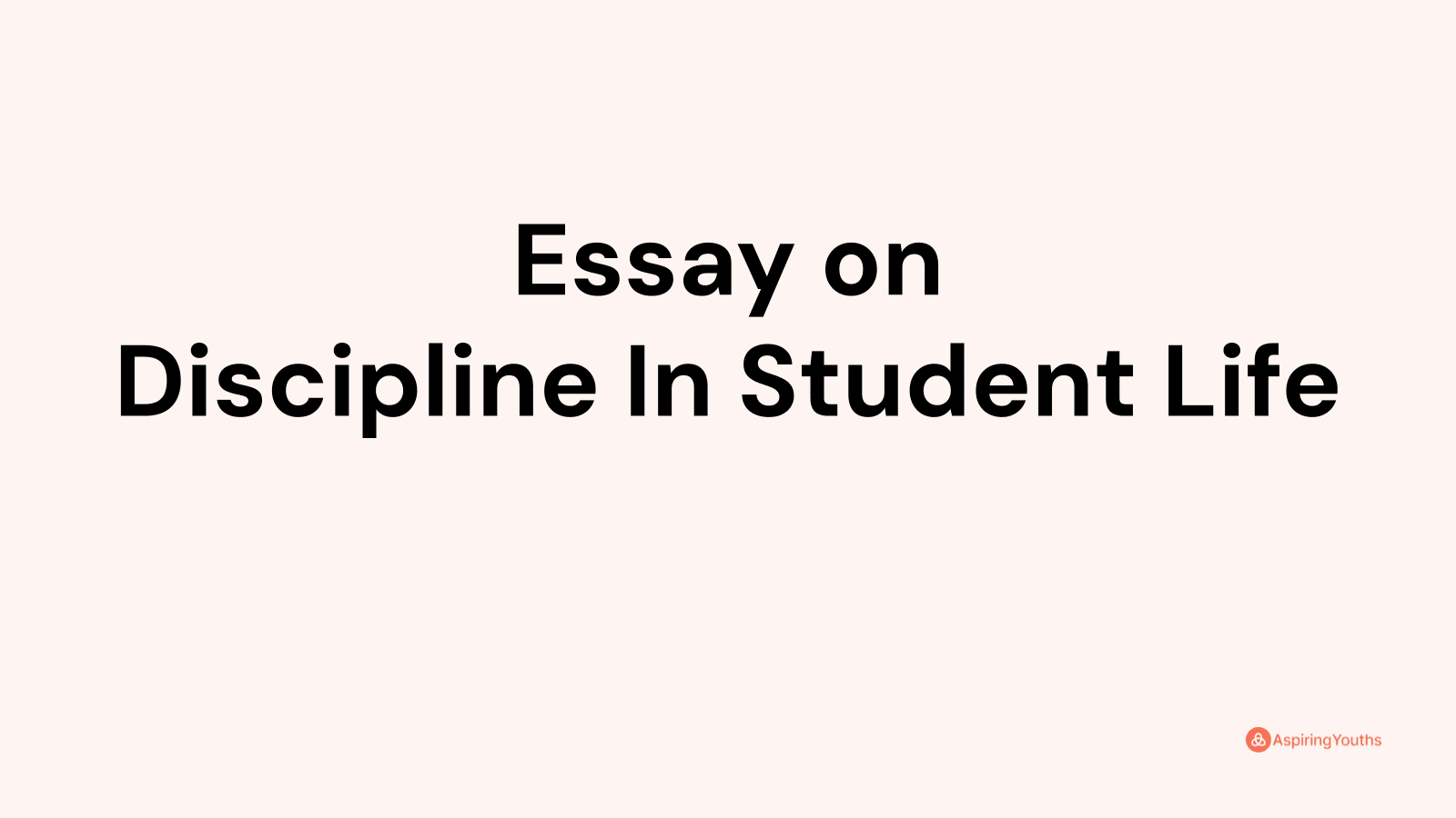 best ways to discipline a student essay