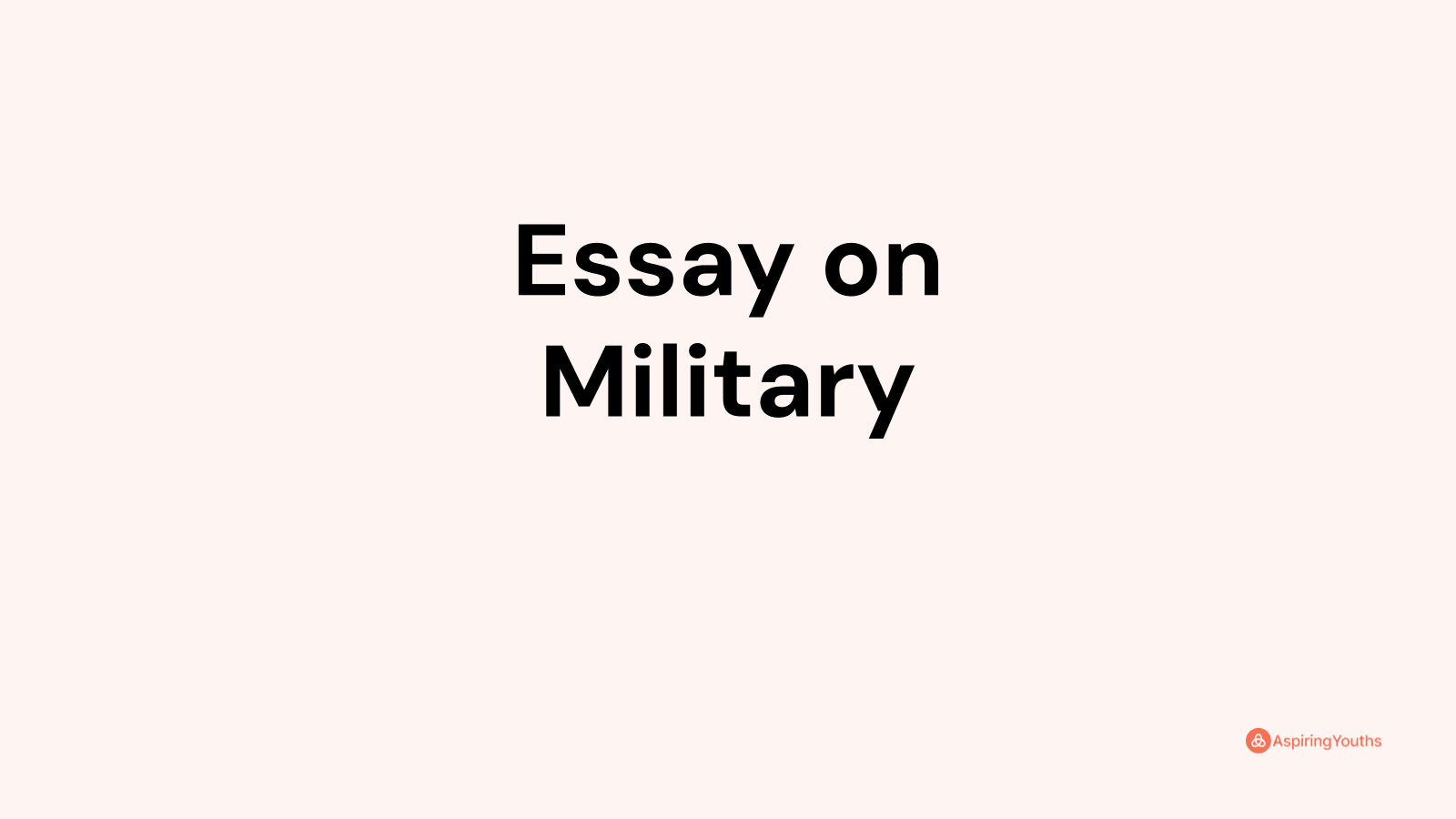 essay questions about military