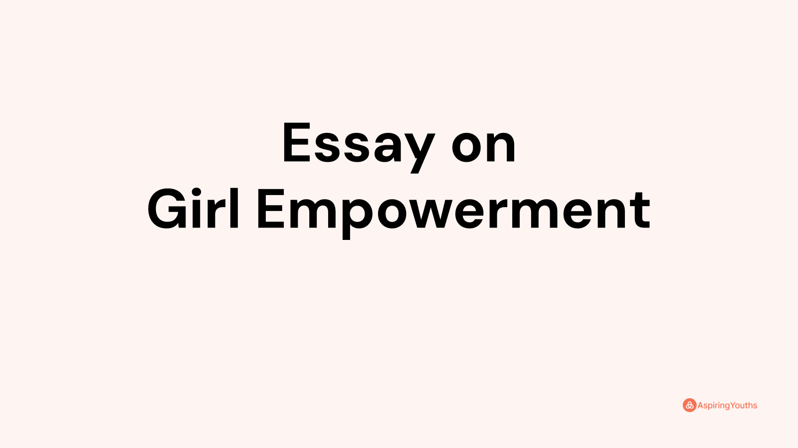 essay on girl child empowerment