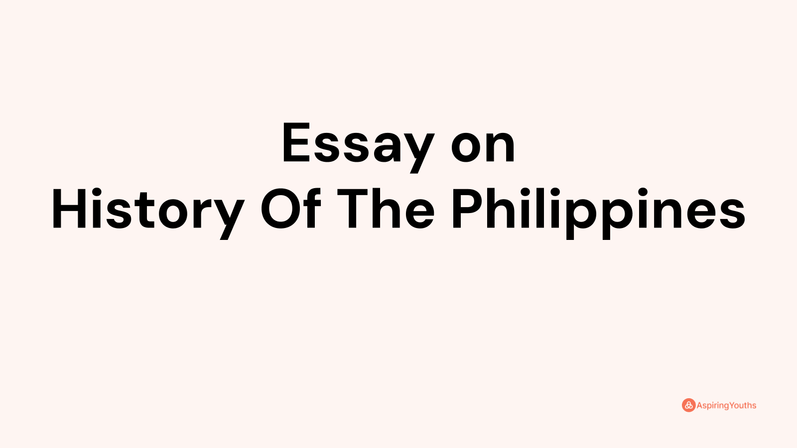 essay about the history of the philippines