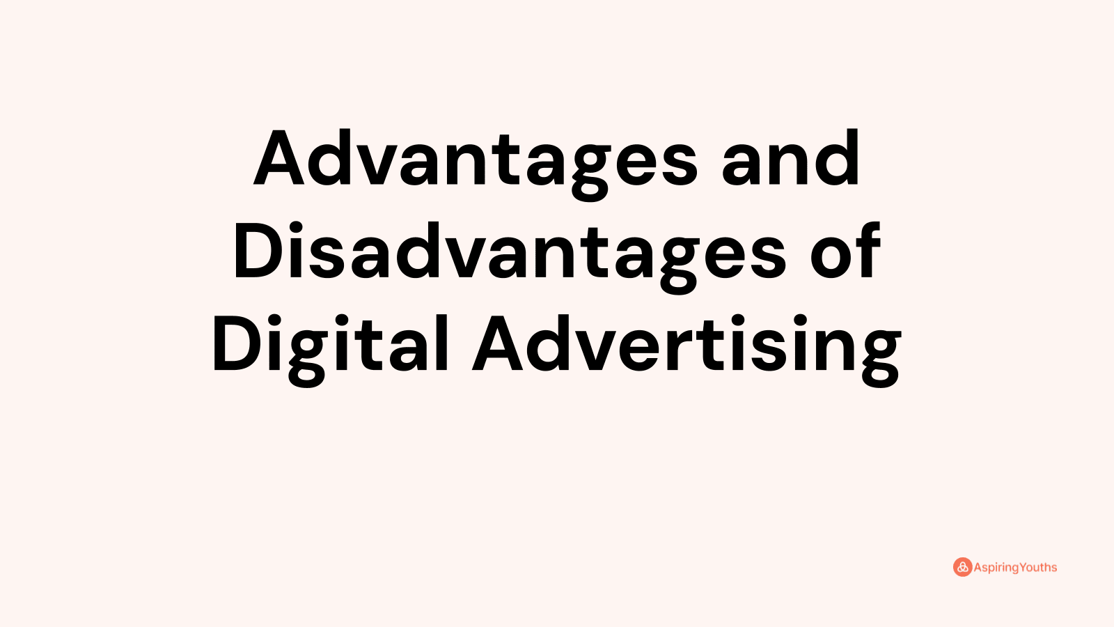 advantages-and-disadvantages-of-digital-advertising