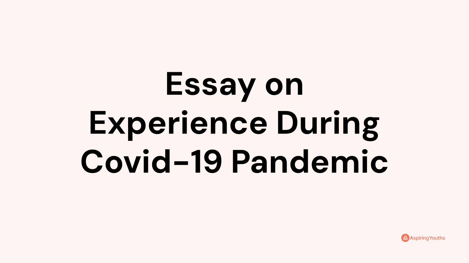 essay about learning experience this pandemic