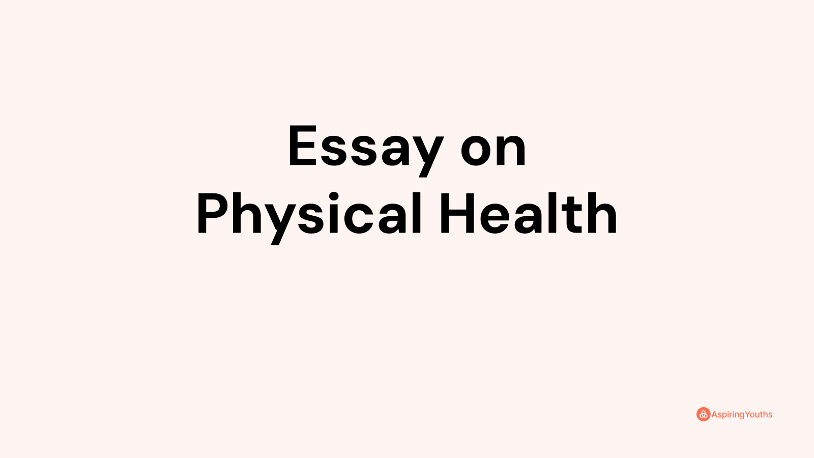 essay-on-physical-health