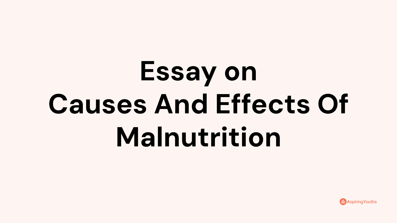 good essay titles for malnutrition