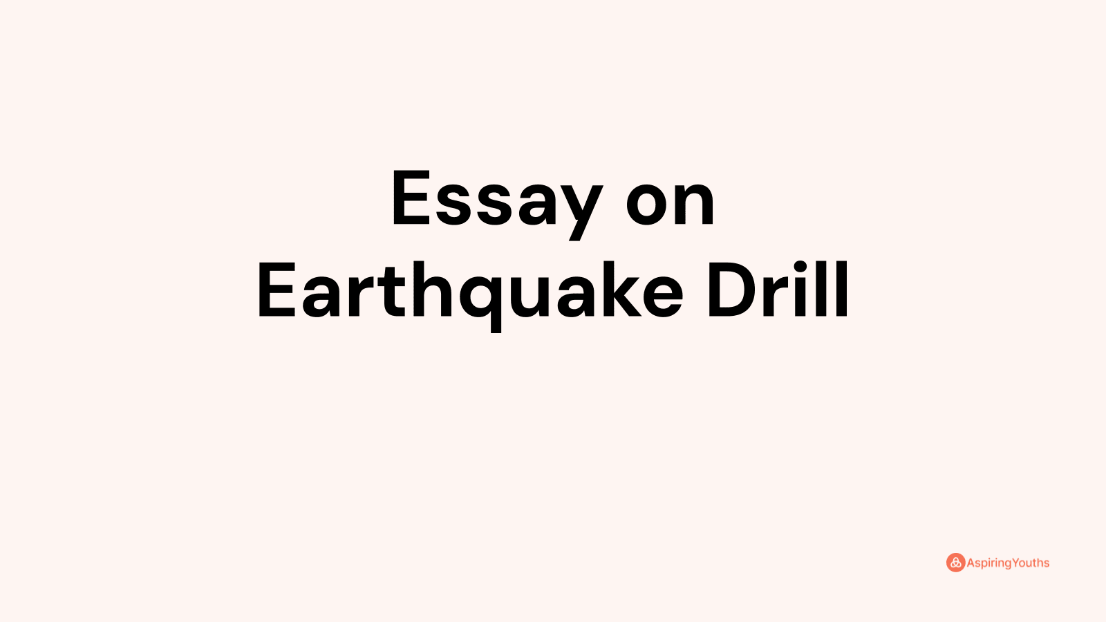 essay on earthquake drill