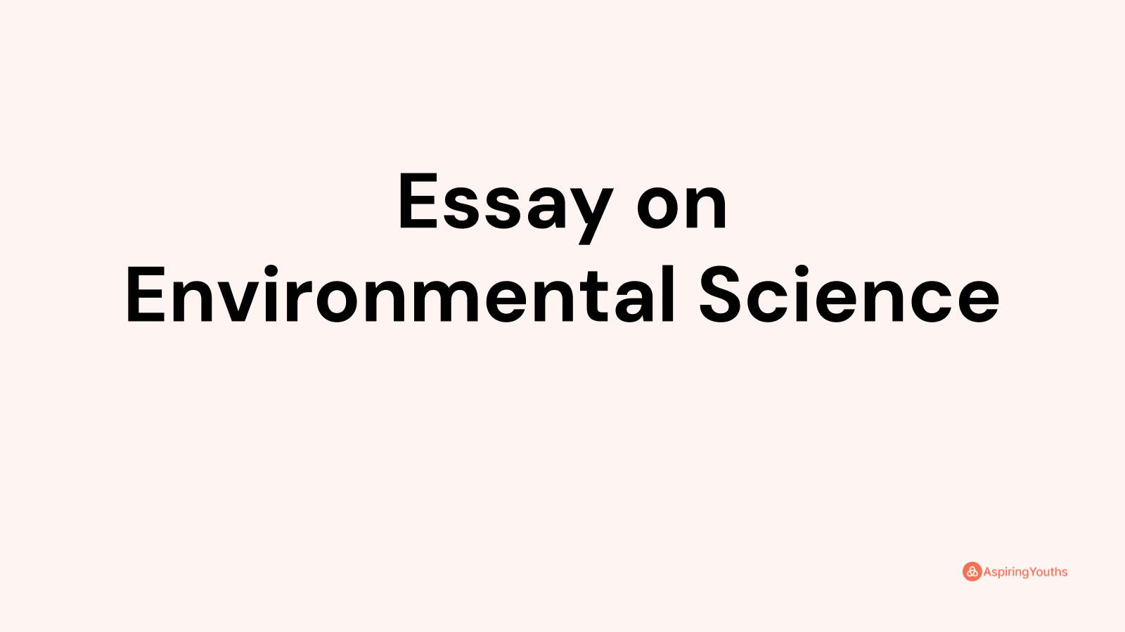 extended essay on environmental science