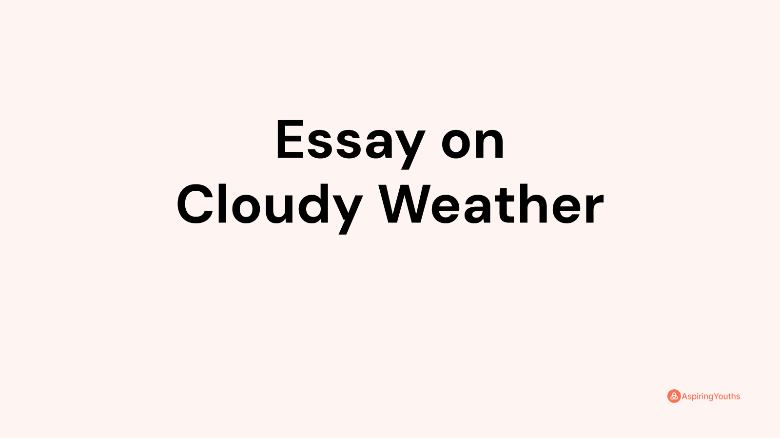 essay-on-cloudy-weather