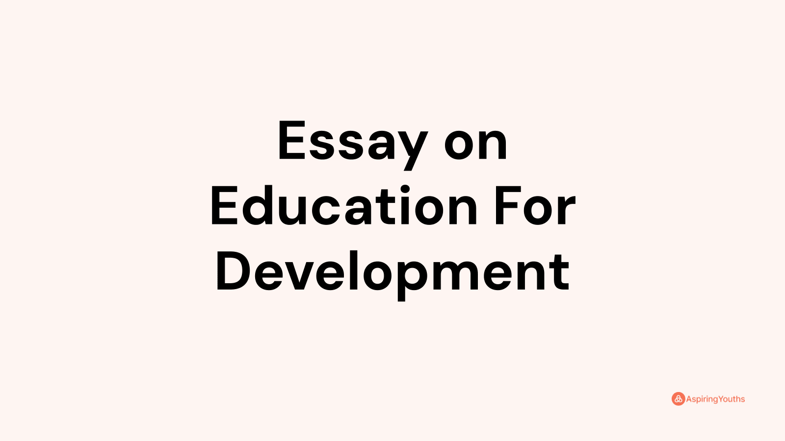 essay on role of education and skill development