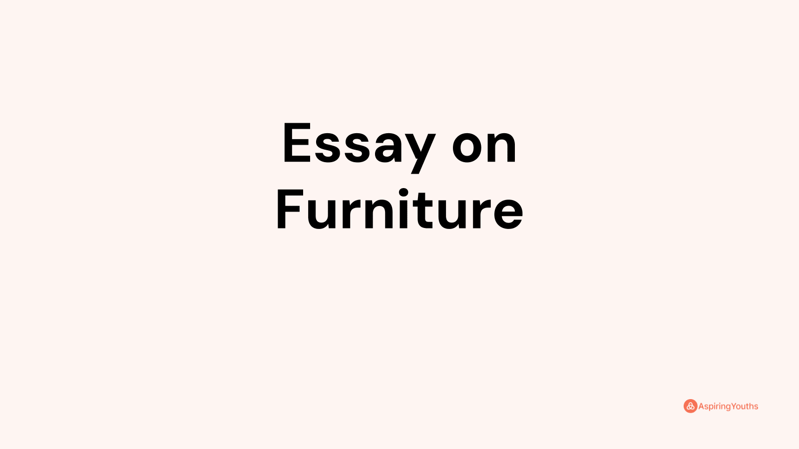 essay about furniture