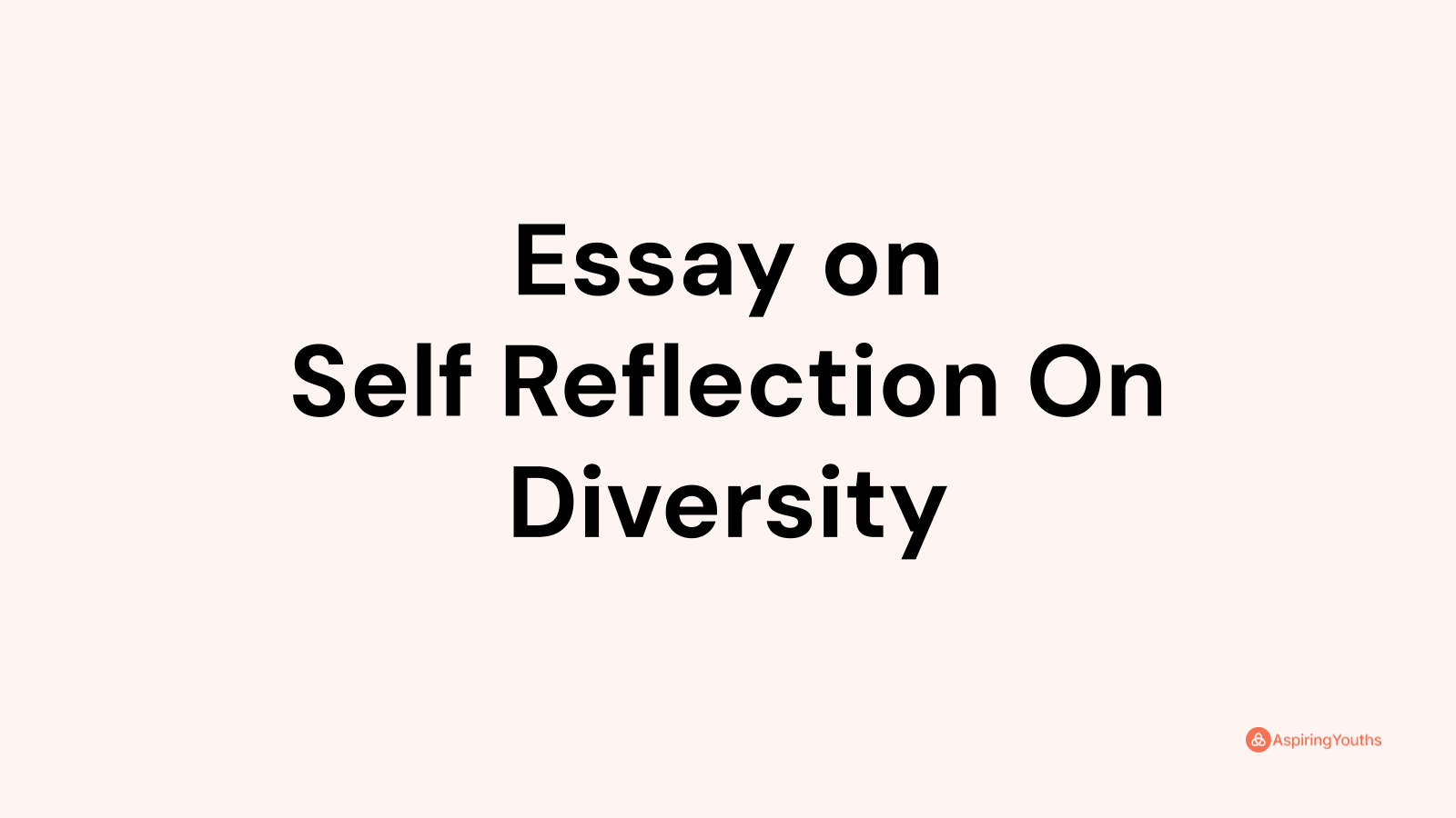 self reflection on diversity essay