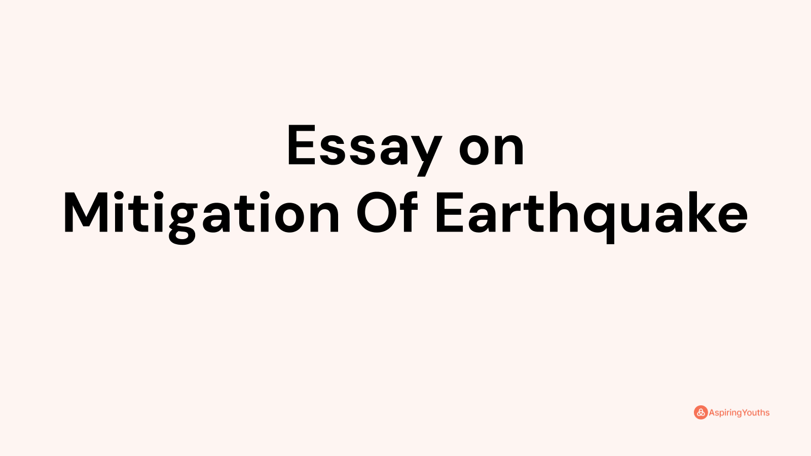 essay on mitigation of earthquake