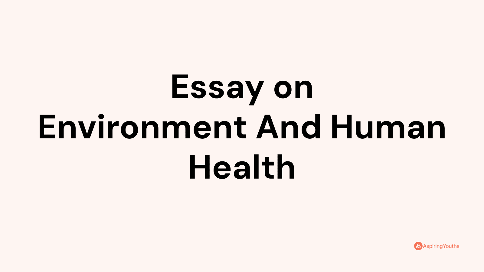 essay health and environment