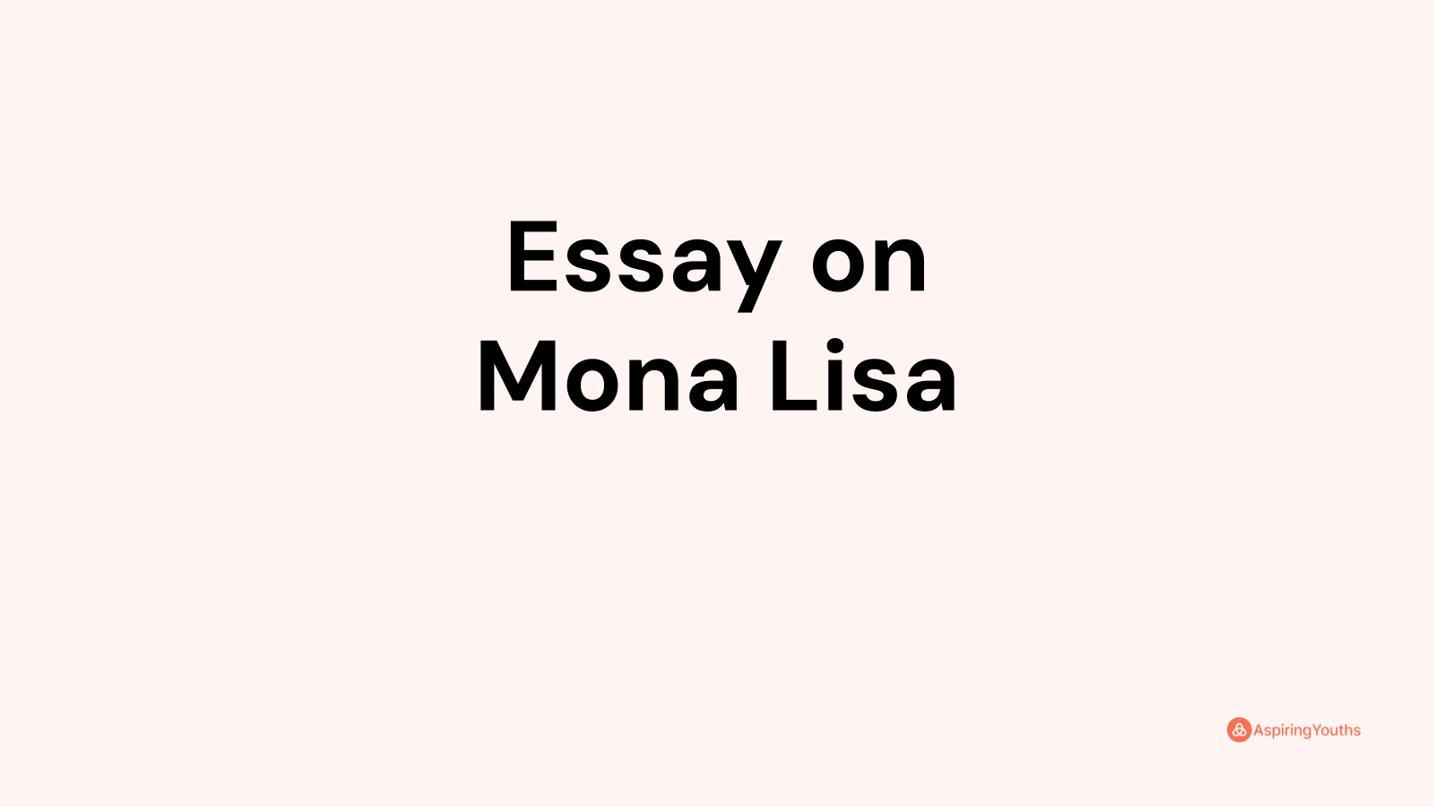 mona lisa narrative essay