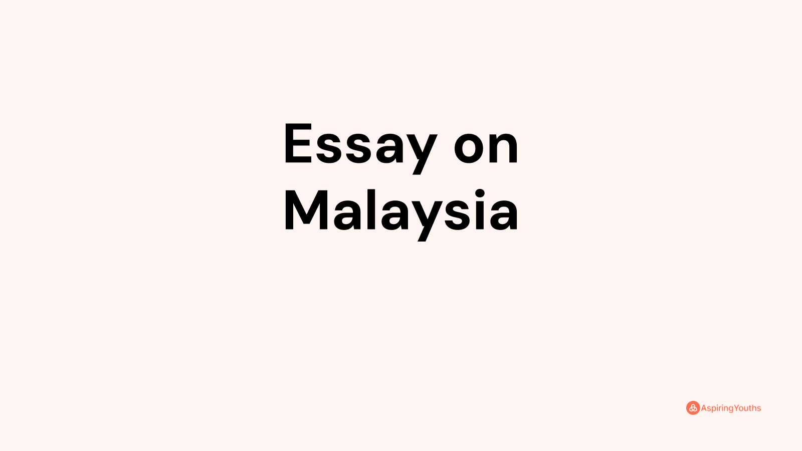 essay about the diversity in malaysia