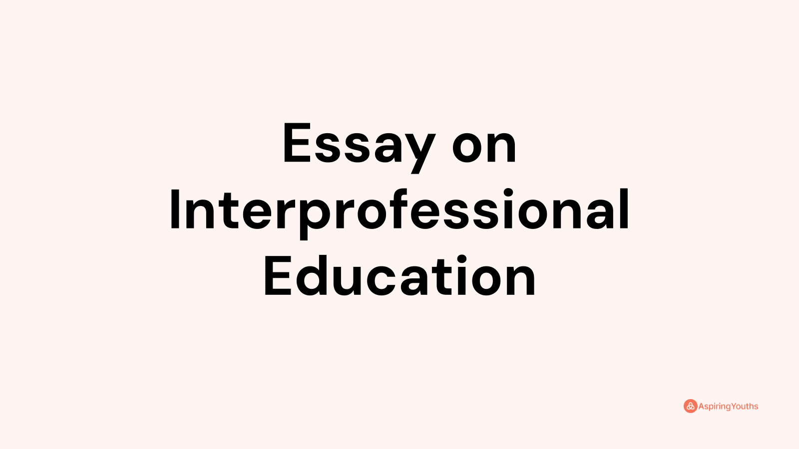 interprofessional education reflective essay