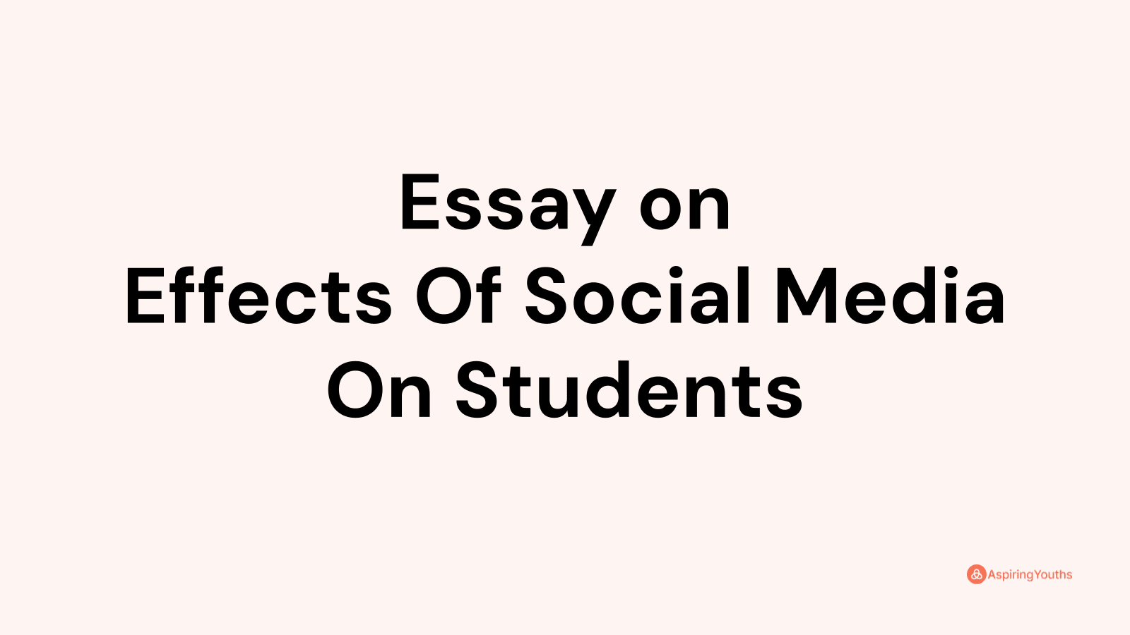 essay-on-effects-of-social-media-on-students