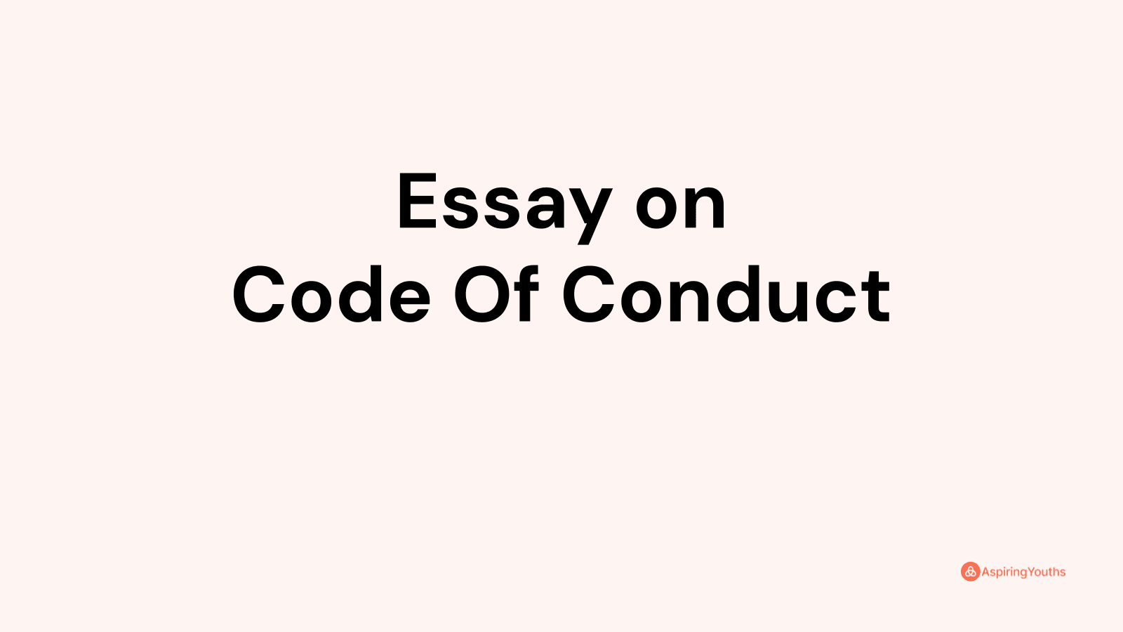 essay-on-code-of-conduct