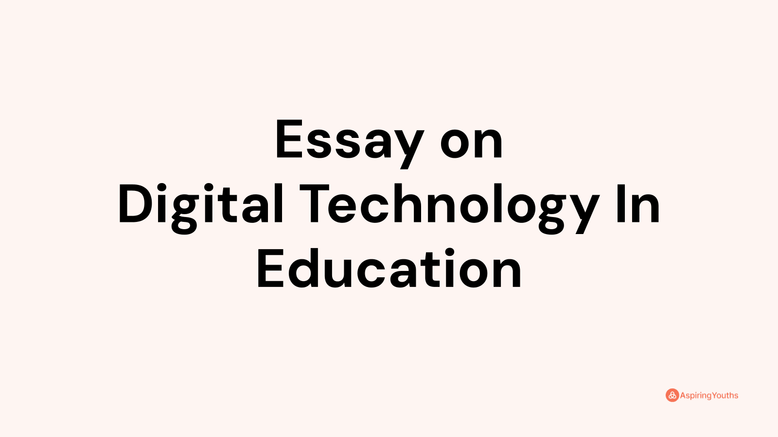 essay about digital education