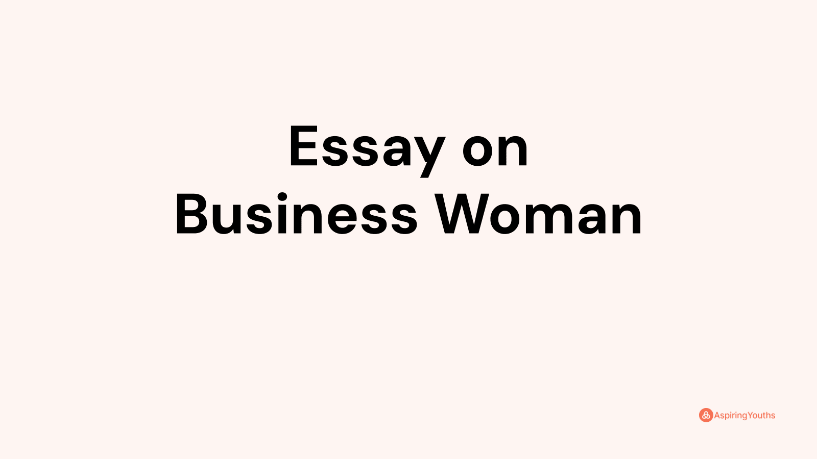 essay on being a business woman