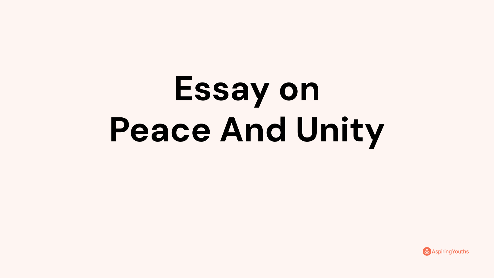 essay about unity and peace