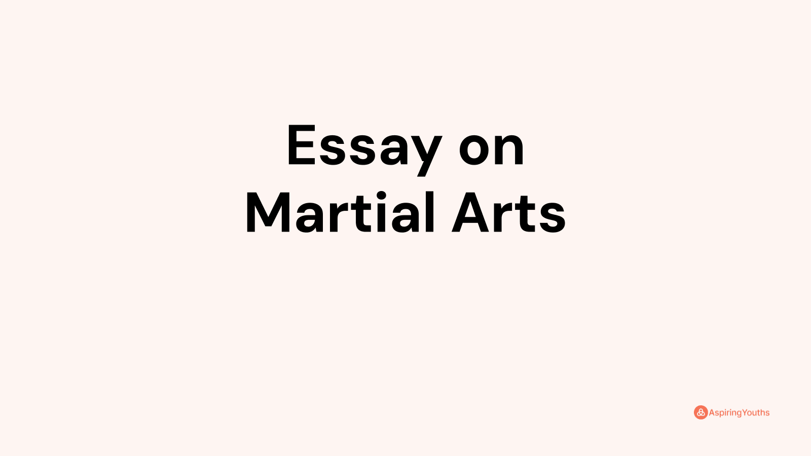 martial arts essay conclusion