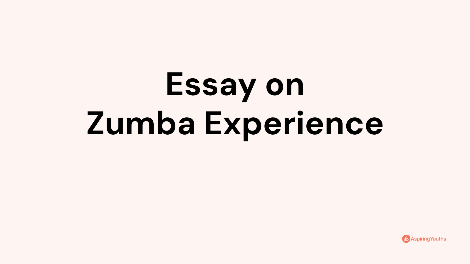 zumba experience essay