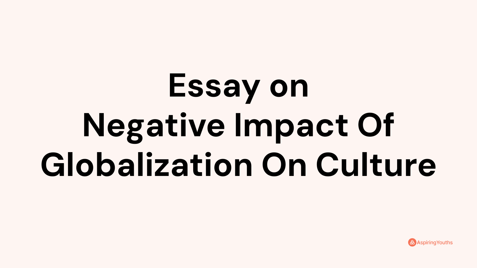 effects of globalization on culture essay