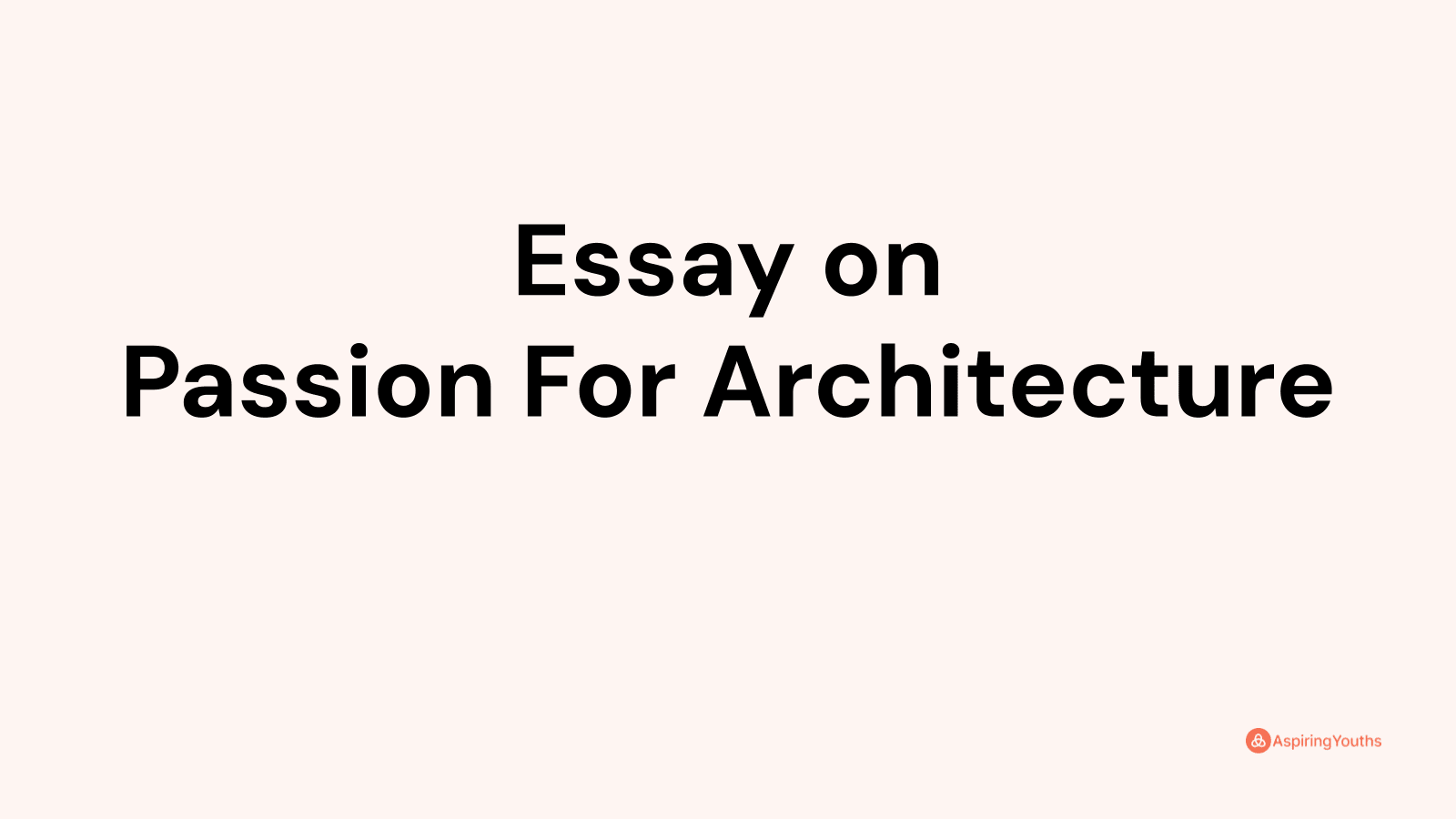 college essay about passion