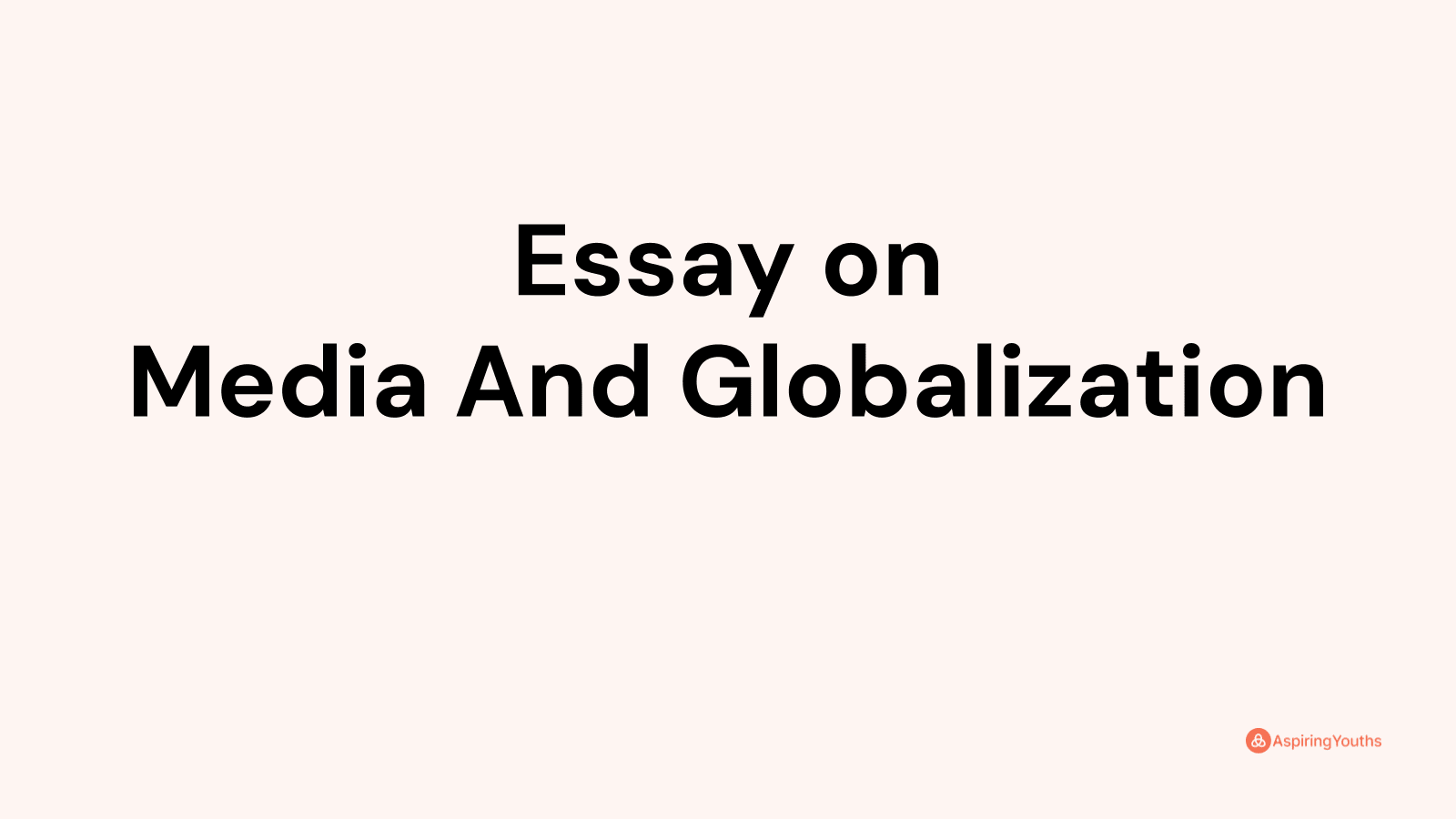 media globalization essay