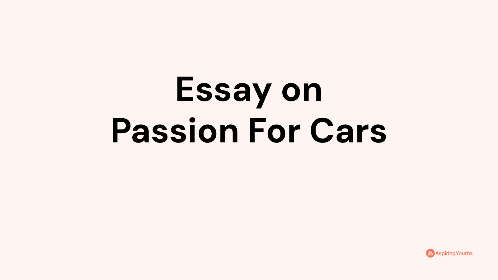 love for cars essay